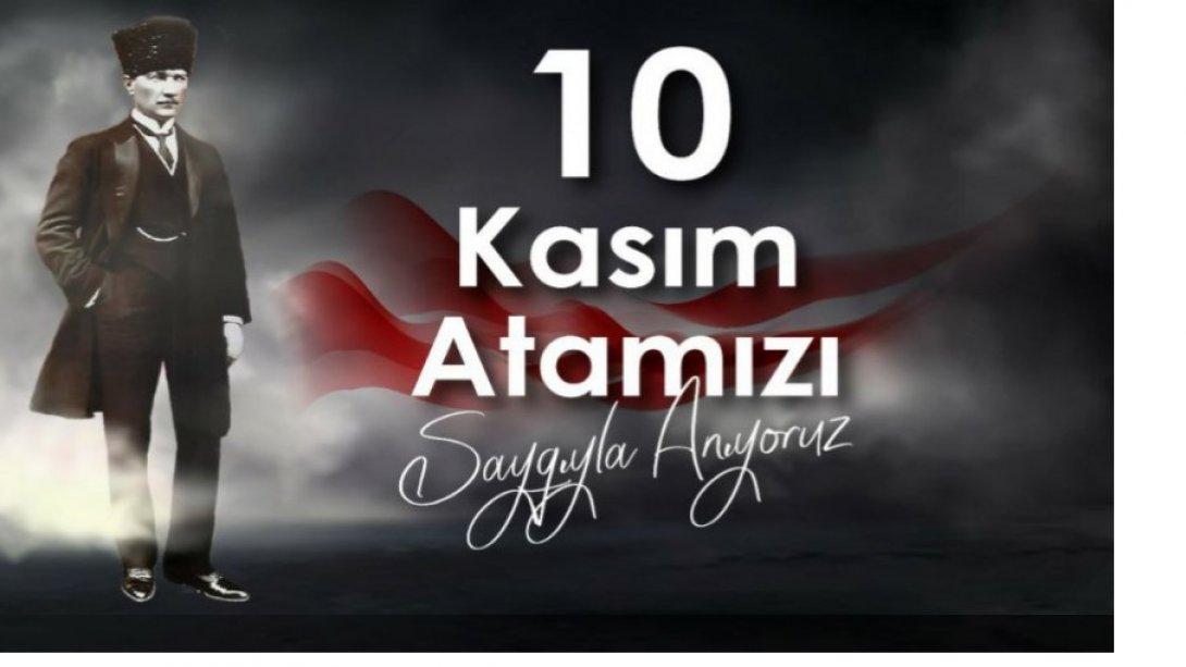 İlçemizde 10 Kasım Gazi Mustafa Kemal ATATÜRK'ü Anma Programı Düzenlendi